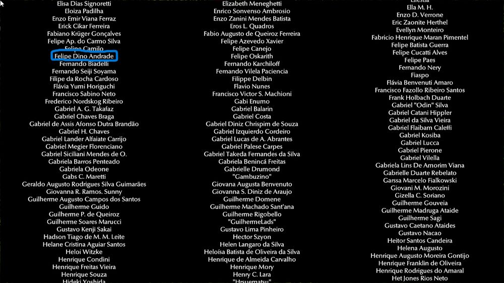 Créditos do jogo Enigma do Medo com 3 listas de nomes e um deles realçado, nele está escrito "Felipe Dino Andrade"
