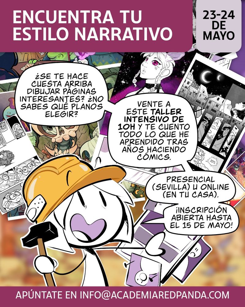 Póster del taller intensivo 'encuentra tu estilo narrativo' donde una Laurielle con casco de obra explica que si se te hace cuesta arriba dibujar páginas interesantes puedes venir al taller intensivo de narrativa, 10h de clase entre el 23 y 24 de mayo. La inscripción está abierta hasta el 15. 