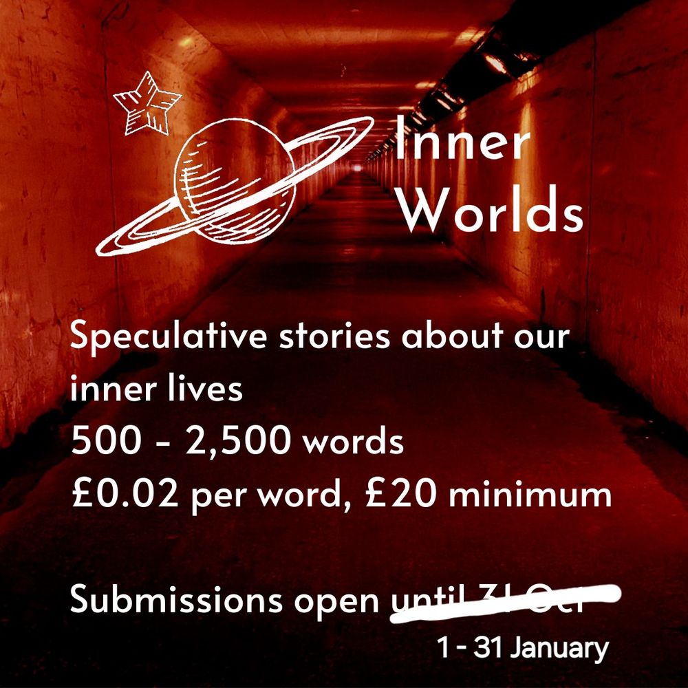 Photo of a moody red lit corridor overlaid with text reading speculative stories about our inner lives, 500-2,500 words, £0.02 per word £20 minimum 