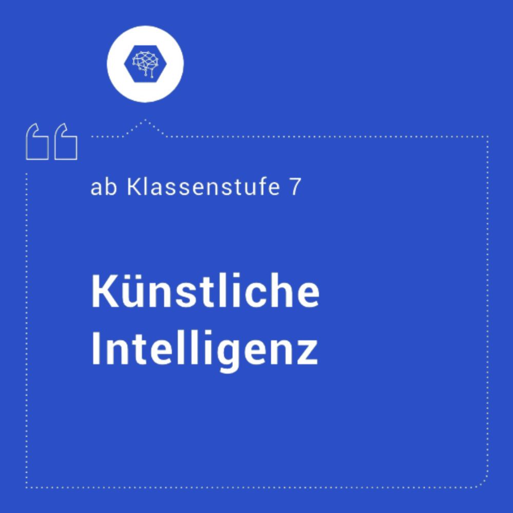 Unterrichtsmaterial Künstliche Intelligenz