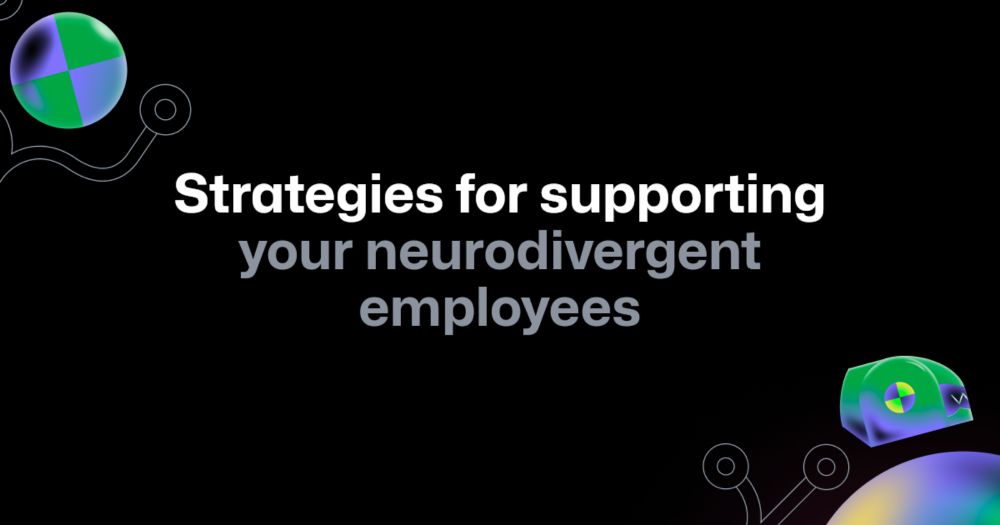 How GitHub supports neurodiverse employees (and how your company can, too)