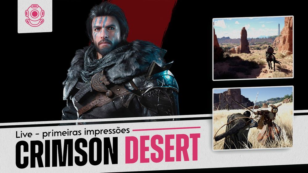uma imagem que diz "live - primeiras impressões: crimson desert"