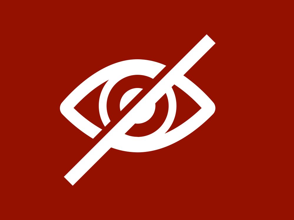 drawing of an eye in white on red background, the eye is crossed out