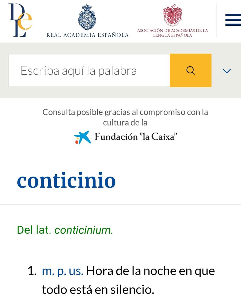 Definición de la RAE de conticinio: hora de la noche en que todo está en silencio 