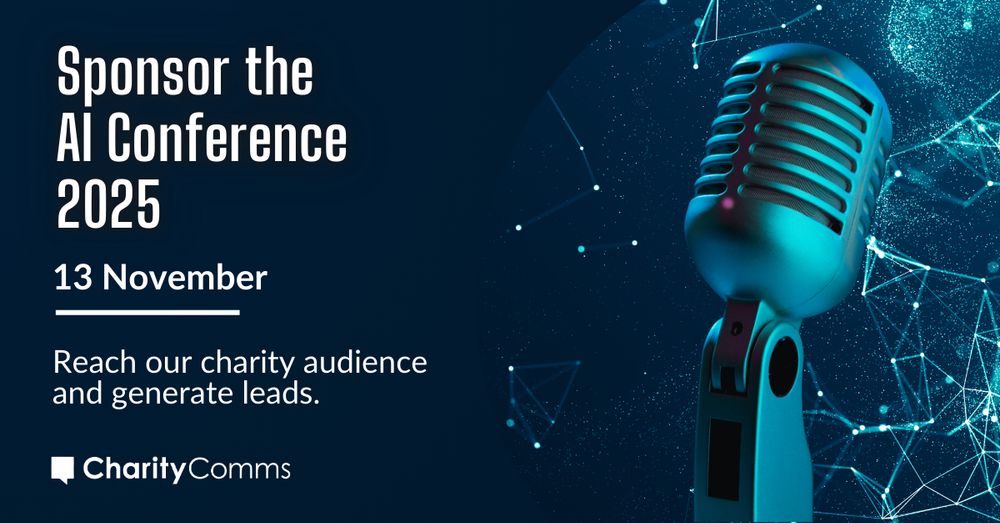 A blue vintage microphone in front of white and light blue digital network points. To the left, white text on a dark blue background reads: Sponsor the AI Conference 2025. 13 November. Reach our charity audience and generate leads with the CharityComms logo.