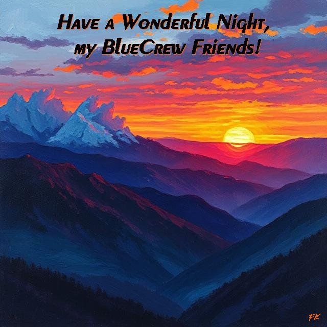 Have a Wonderful Night, my BlueCrew Friends!