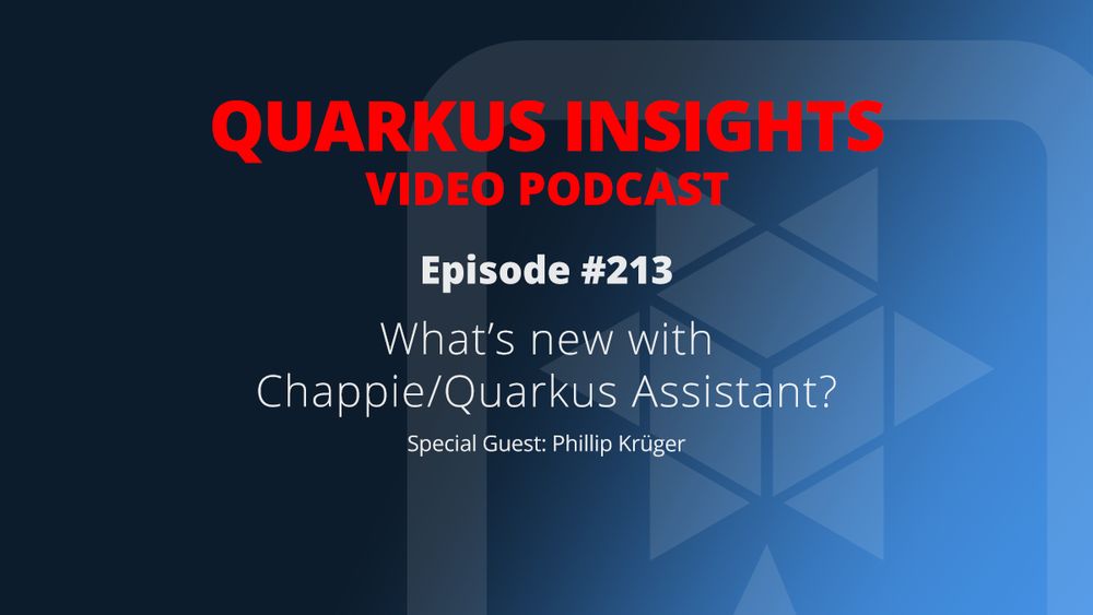 What's new with Chappie/Quarkus Assistant? 
