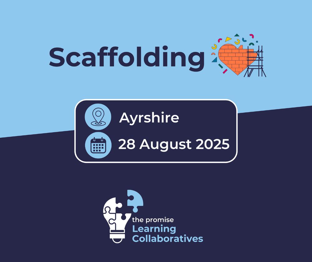 Text reads "Scaffolding, Perth, 19 June 2025)". An orange heart built with individual bricks and supported by a metal structure is surrounded by different shapes and colours representing support to grow and thrive. Below is the logo for The Promise Collaboratives with a jigsaw puzzle forming a lightbulb with one piece coming together to complete the image indicating learning and collaboration.