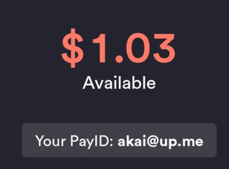 screenshot of australian banking app, showing $1.03 in the balance and "your payid: akai@up.me"