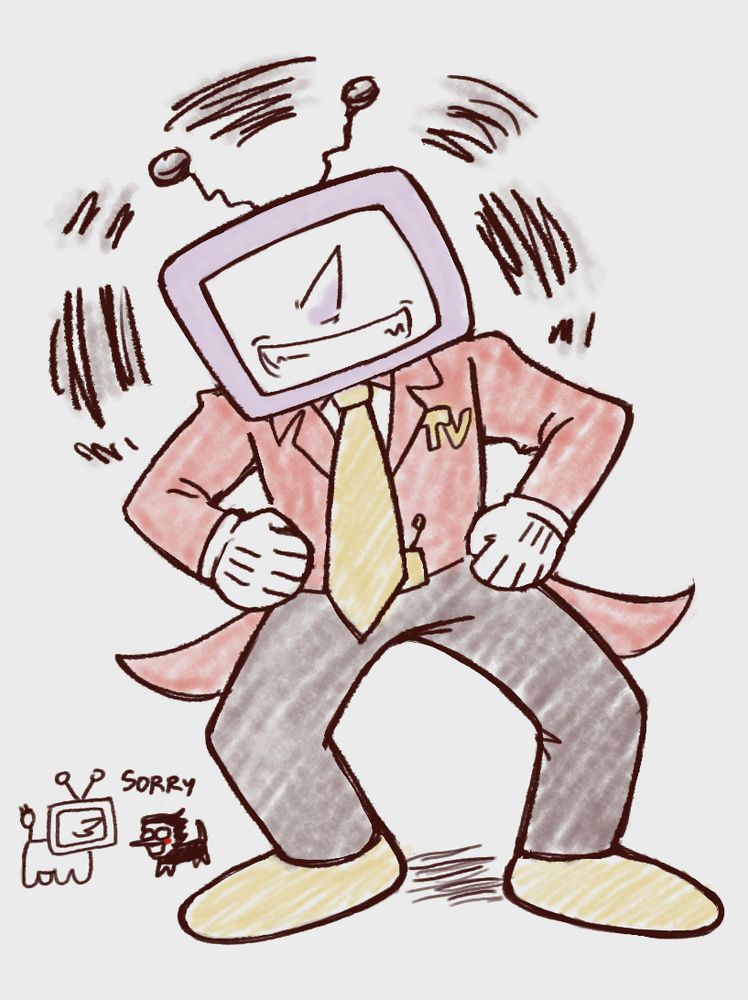 A drawing of Tenna from Deltarune with his hands on his hips, grinning angrily. In the bottom corner is Tenna & Spamton drawn as little dogs with the caption "sorry." 