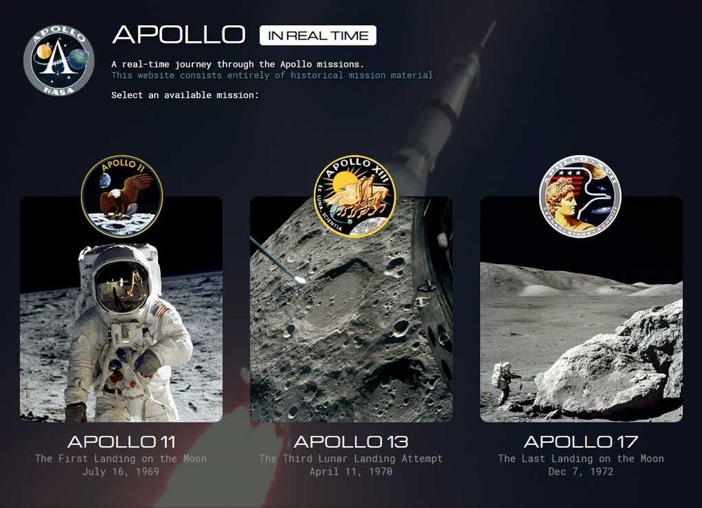A real-time interactive journey through the Apollo missions. Relive every moment as it occurred.