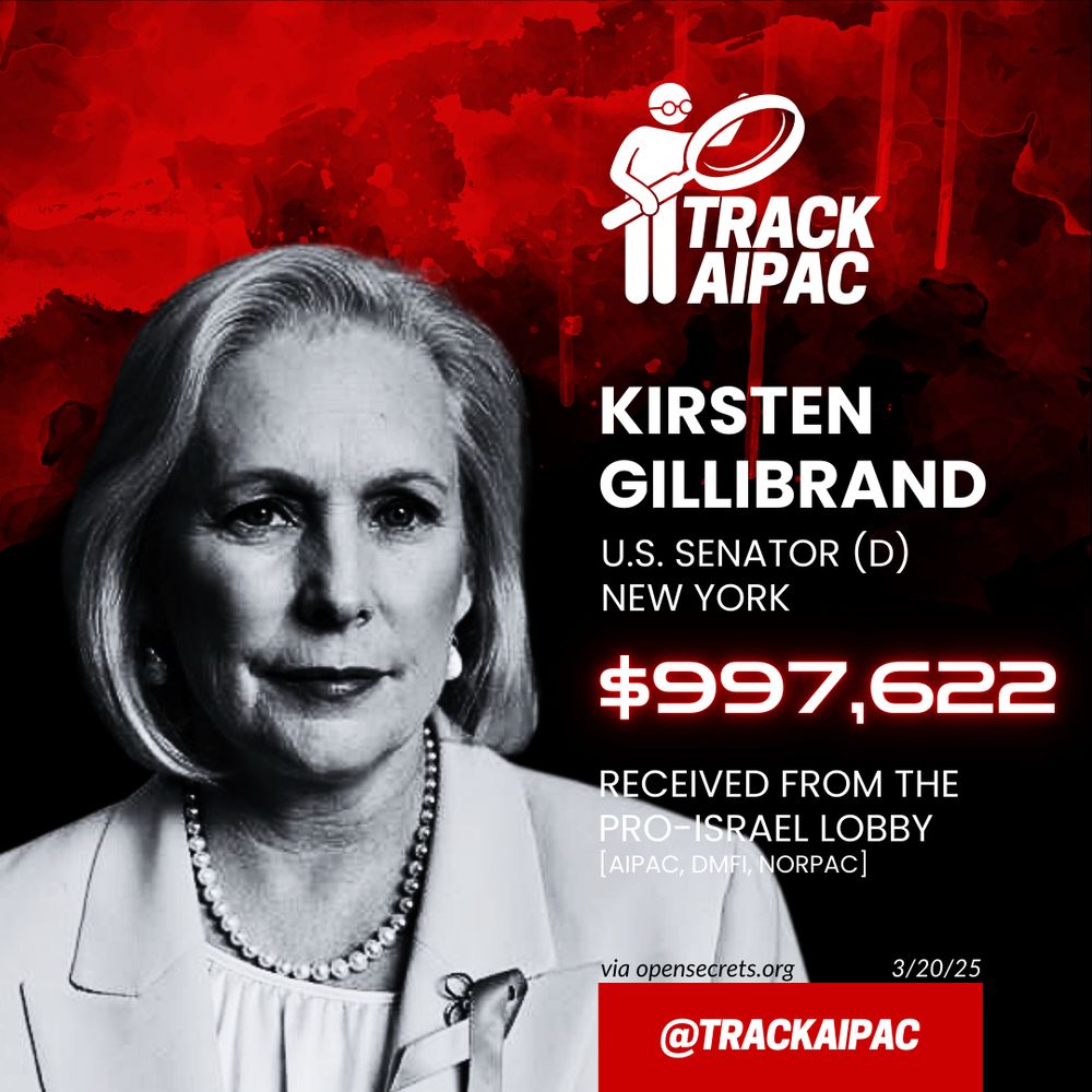 Senator Kirsten Gillibrand of NY has received nearly $1 MILLION from the pro-Israel lobby.