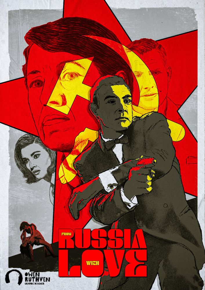 This is my poster for James Bond 007's second movie, FROM RUSSIA WITH LOVE.

This poster is hand-drawn, illustrated digitally on Photoshop.

It features Sean Connery as James Bond, posing with a gun, and behind him is a giant red star with the yellow hammer and sickle symbol to represent Russia and inside the star are Rosa Knebb, the main villian of this movie and Grant, her goon. Behind the star on the left, there's Tatiana, Bond's girl.

On the bottom, there's two women fighting on a ground.

All of this is closed off inside a white border with a rustic light grey background.

The title of this movie is on the bottom centre and it says "From Russia With Love".

My watermark is on the bottom left corner.