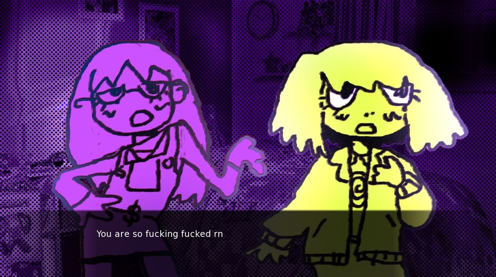 screenshot from game with two characters in a bedroom and the narriator says "you are so fucking fucked rn"