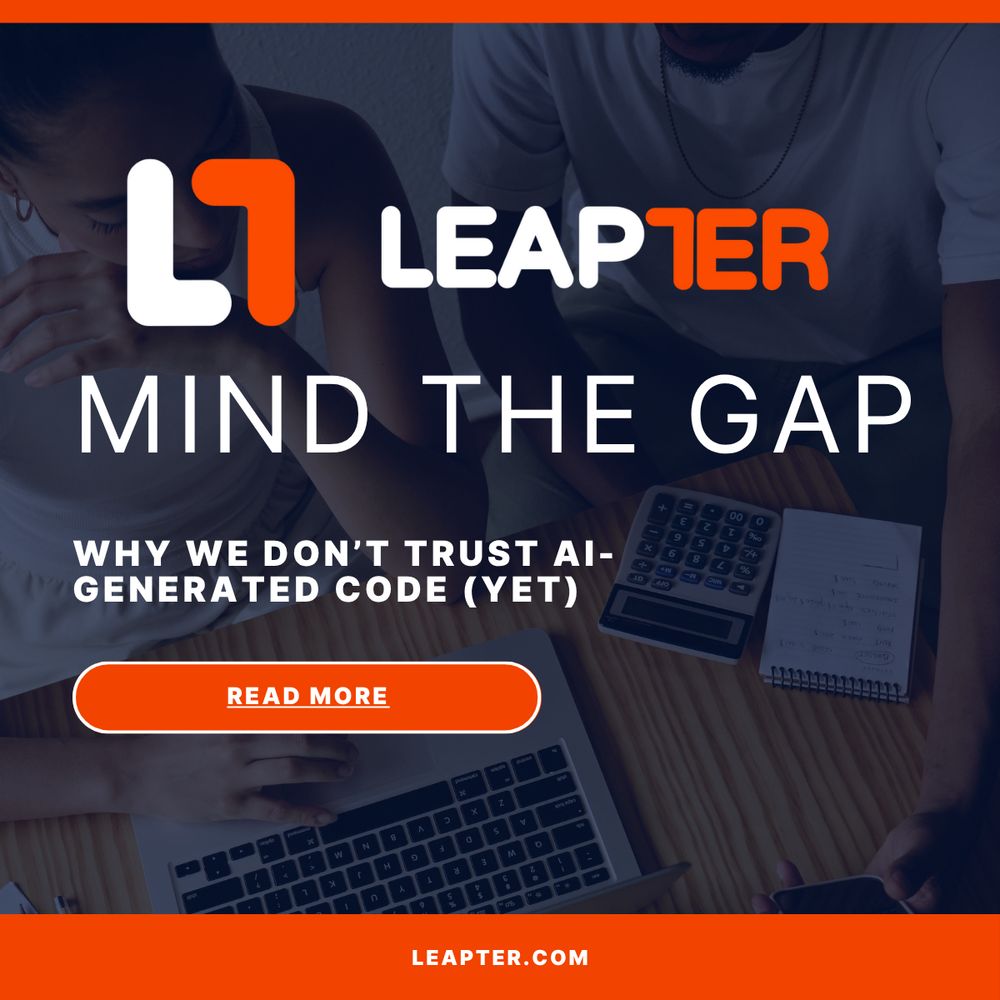 Promotional graphic from Leapter titled “Mind the Gap: Why We Don’t Trust AI-Generated Code (Yet).” The image shows two people working at a table with a laptop, notebook, and calculator. The text encourages readers to learn more about the challenges of trusting AI-generated code, with a red button labeled “Read More.” Website URL at the bottom: leapter.com.
