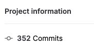 Project information 352 Commits.
GitlabにHostingしているself logのcommit数。案外育っている（半年経過）。