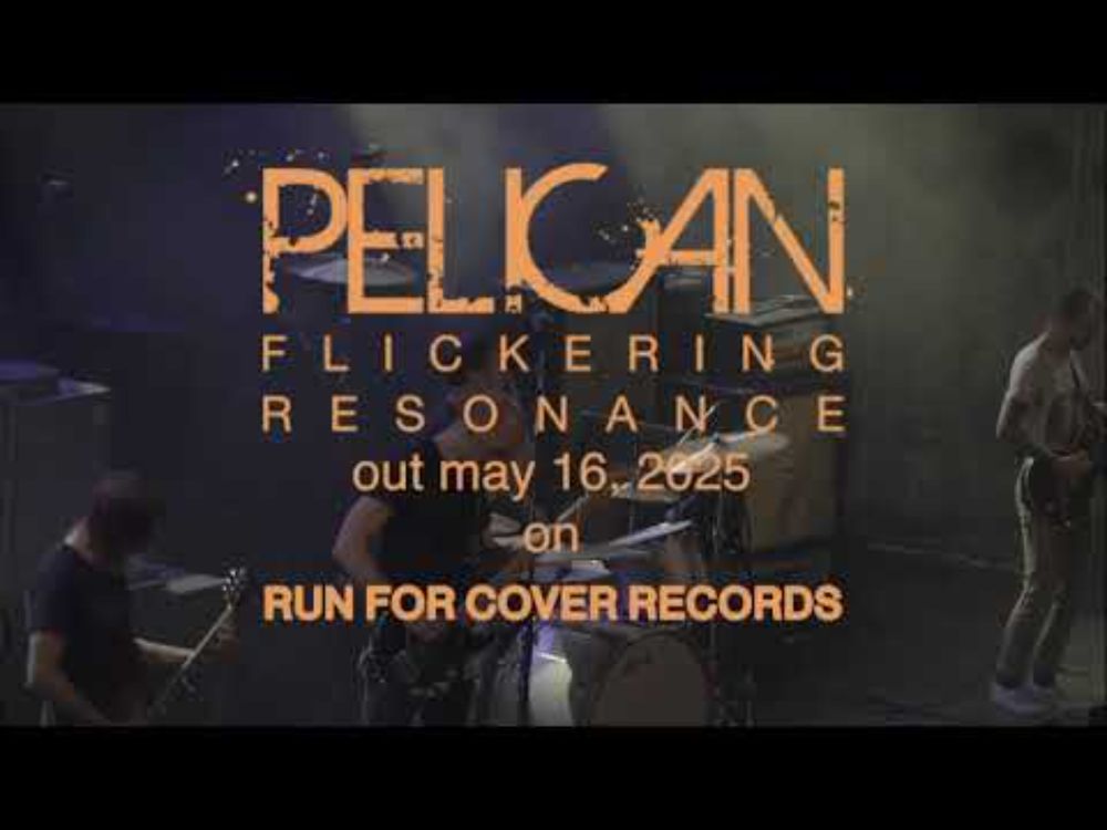 Pelican - Flickering Resonance album trailer