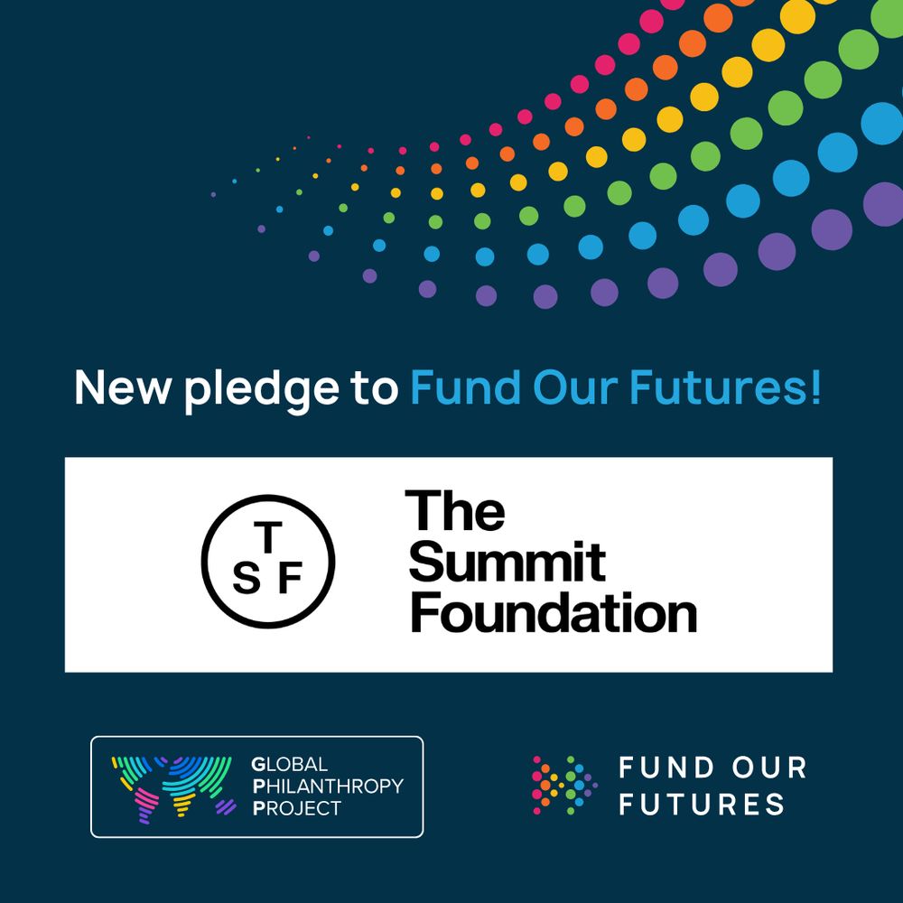 New pledge to Fund Our Futures! The Summit Foundation