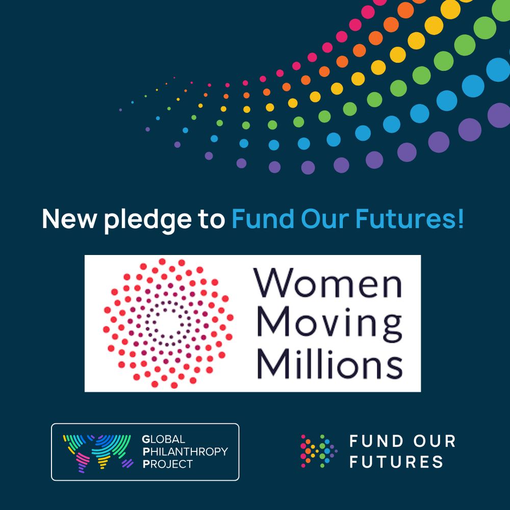 New pledge to Fund Our Futures
Women Moving Millions