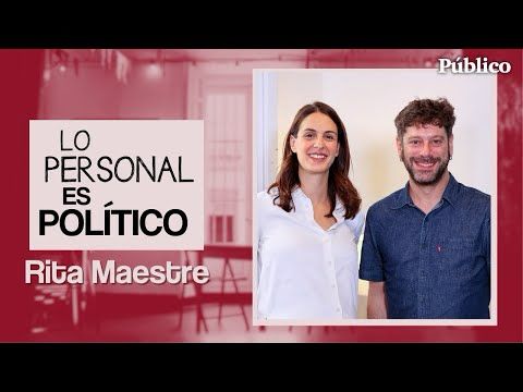 Capítulo 9: La maternidad, con Rita Maestre