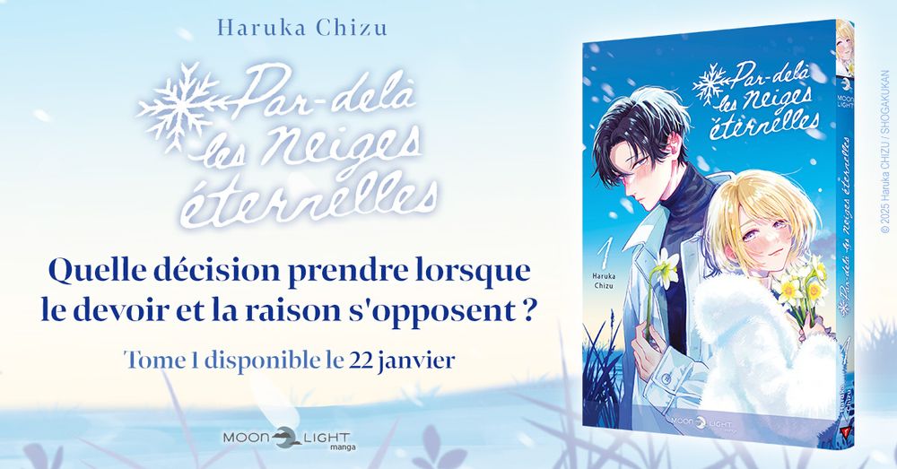 Par-delà les neiges éternelles
Tome 1 disponible le 22 janvier

"Quelle décision prendre lorsque le devoir et la raison s'opposent ?"