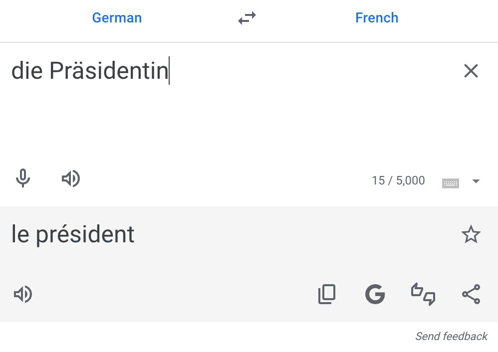 Screenshot from Google Translate, showing a translation from German to French. German: "die Präsidentin" - French: "le président"