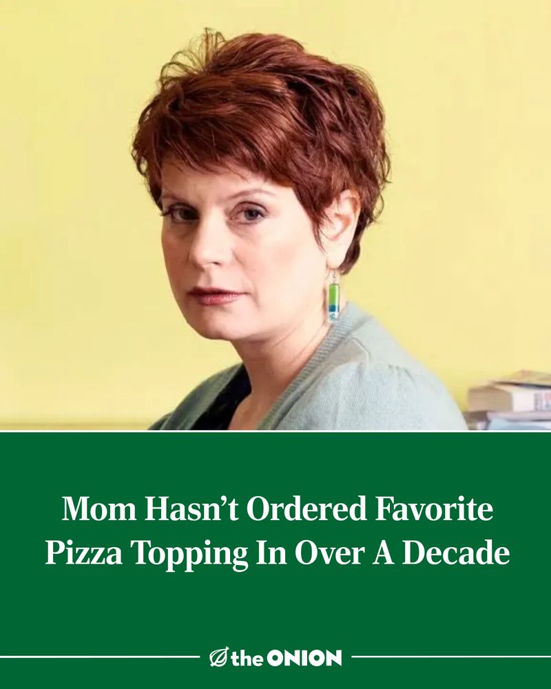Mom Hasn't Ordered Favorite Pizza Topping In Over A Decade 