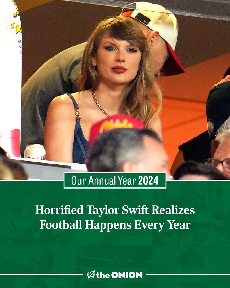 Horrified Taylor Swift Realizes Football Happens Every Year