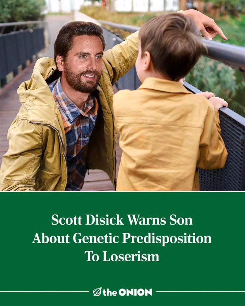 Scott Disick Warns Son About Genetic Predisposition To Loserism 