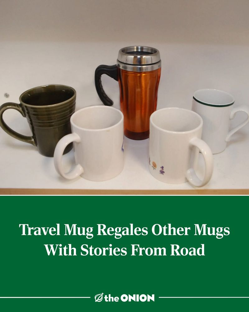 Travel Mug Regales Other Mugs With Stories From Road
