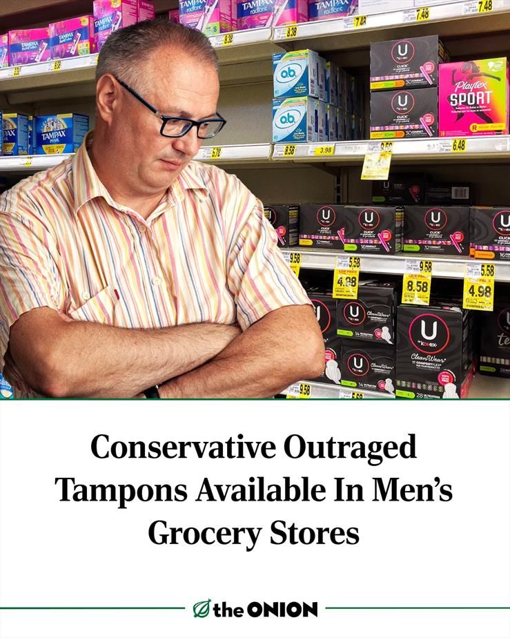 Conservative Outraged Tampons Available In Men’s Grocery Stores