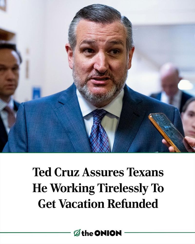 Ted Cruz Assures Texans He Working Tirelessly To Get Vacation Refunded