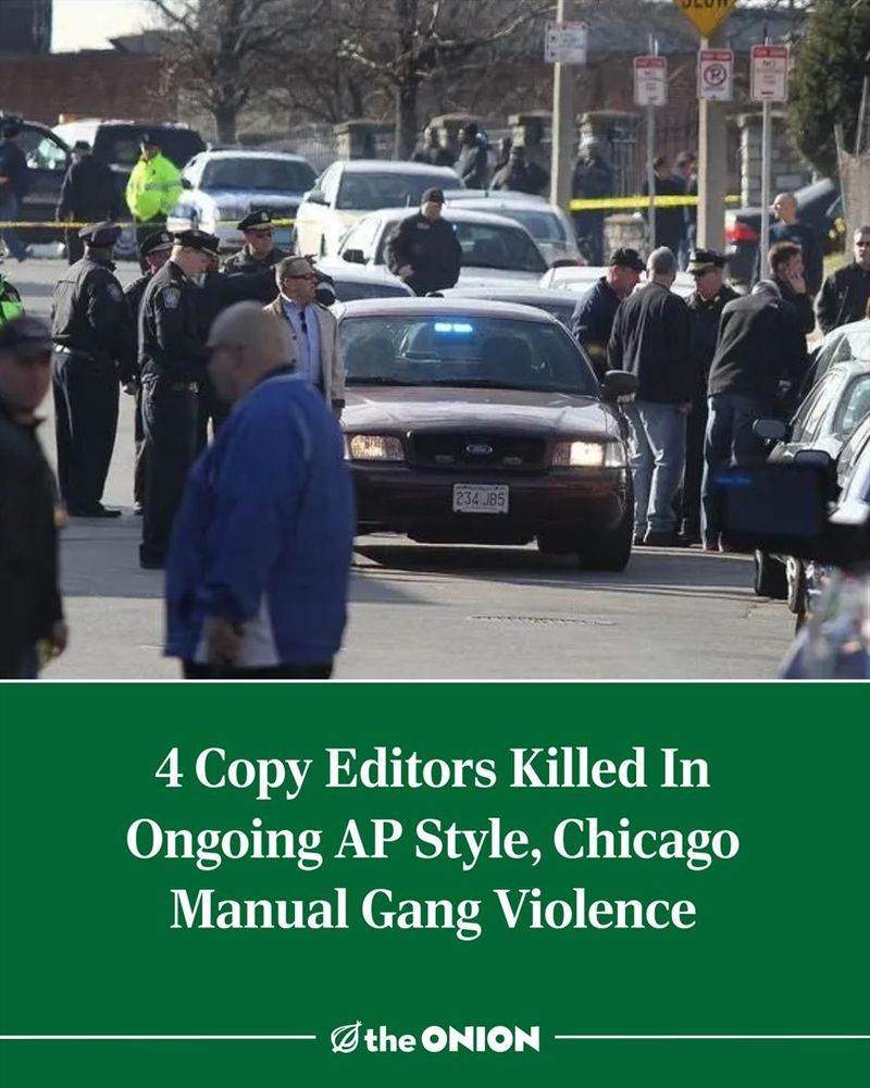 4 Copy Editors Killed In Ongoing AP Style, Chicago Manual Gang Violence