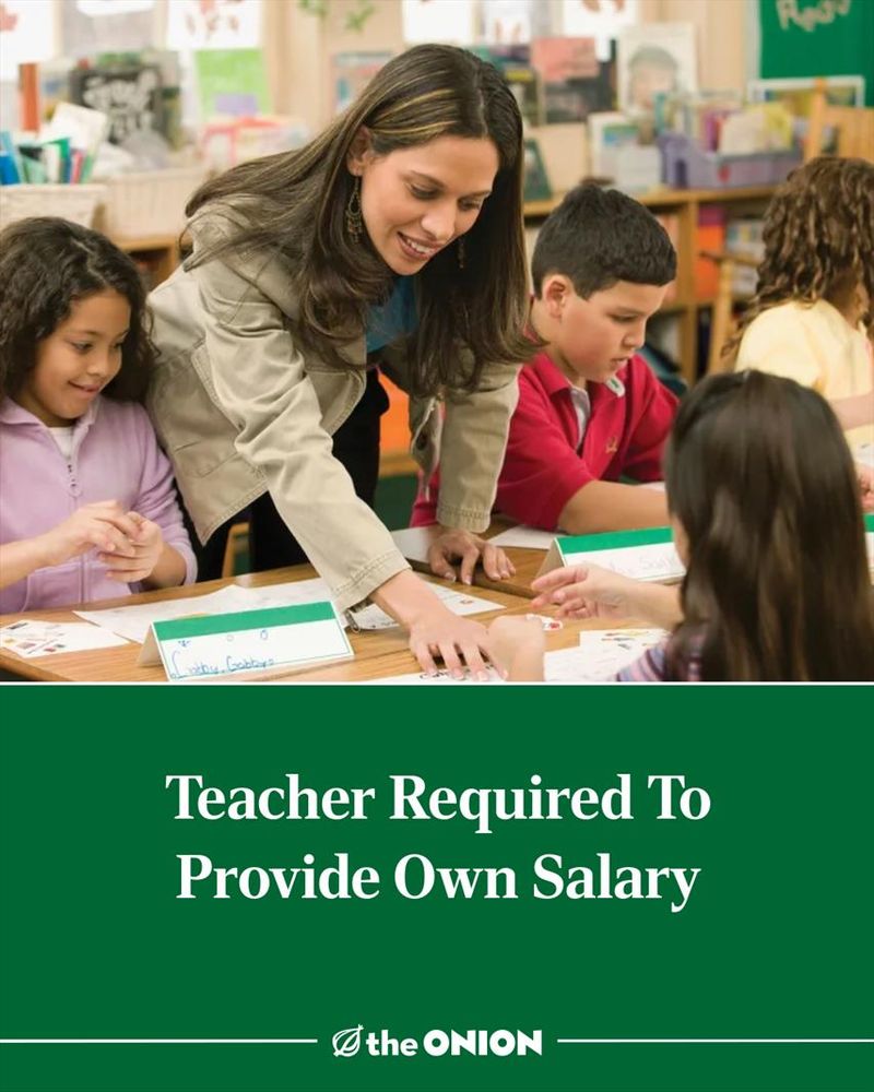 Teacher Required To Provide Own Salary
