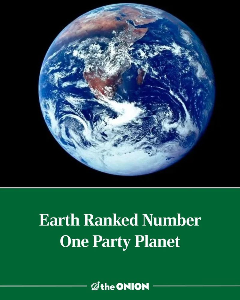 Earth Ranked Number One Party Planet
