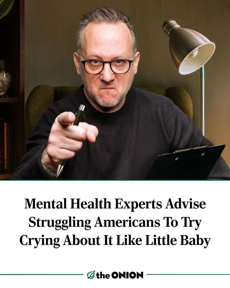 Mental Health Experts Advise Struggling Americans To Try Crying About It Like Little Baby  