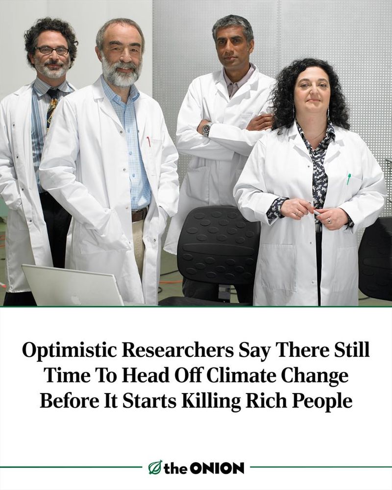 Optimistic Researchers Say There Still Time To Head Off Climate Change Before It Starts Killing Rich People 
