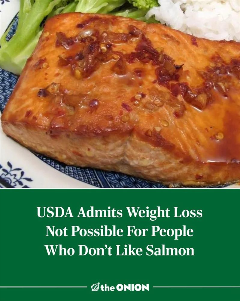 USDA Admits Weight Loss Not Possible For People Who Don’t Like Salmon