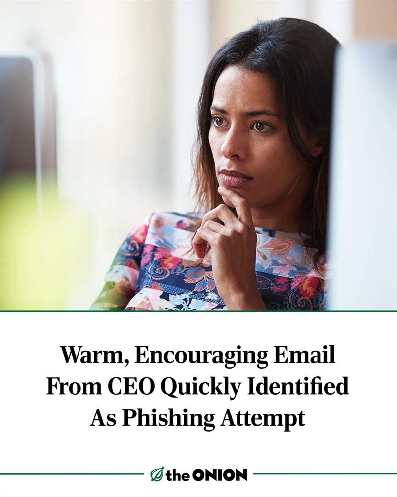 Warm, Encouraging Email From CEO Quickly Identified As Phishing Attempt