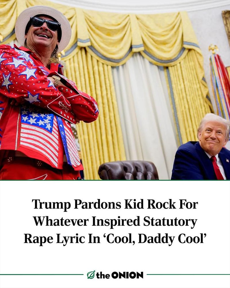 Trump Pardons Kid Rock For Whatever Inspired Statutory Rape Lyric In ‘Cool, Daddy Cool’
