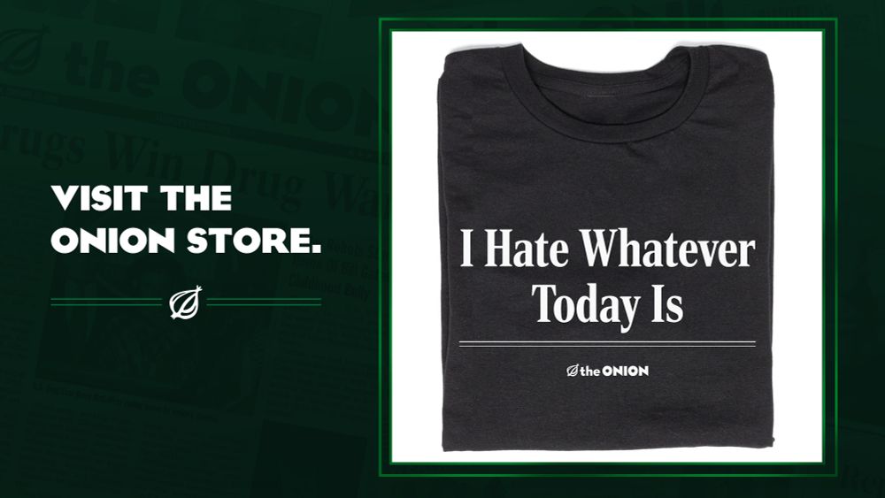'I Hate Whatever Today Is' Headline T-Shirt
