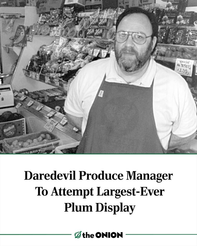 Daredevil Produce Manager To Attempt Largest-Ever Plum Display 