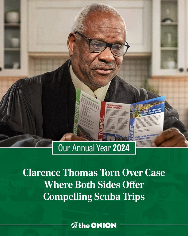 Clarence Thomas Torn Over Case Where Both Sides Offer Compelling Scuba Trips

-The Onion