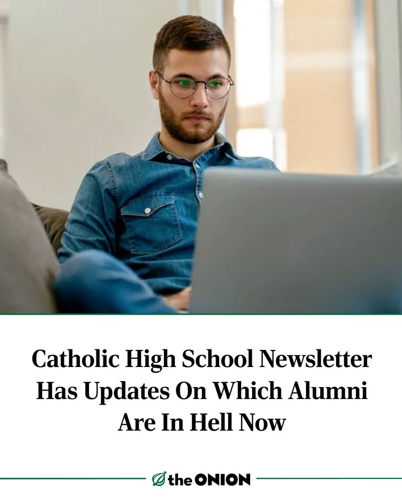 Catholic High School Newsletter Has Updates On Which Alumni Are In Hell Now