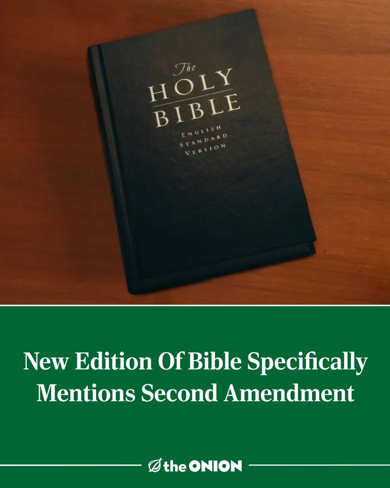 New Edition Of Bible Specifically Mentions Second Amendment