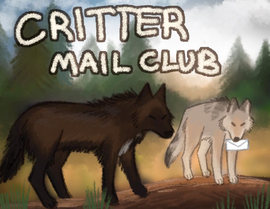 Two wolves hangin out; one has an envelope in their maw. Text says “Critter Mail Club”.