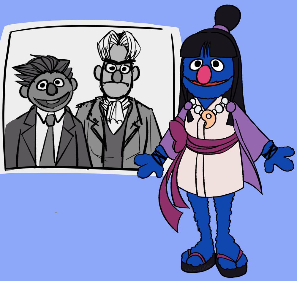 A drawing of Grover from Sesame Street dressed as Maya Fey from Ace Attorney. There is a grayscale sketch of a photo of Bert and Ernie also from Sesame Street dressed as Miles Edgeworth and Phoenix Wright respectively.
