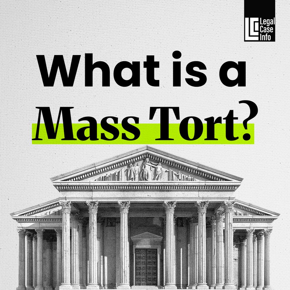 Mass Tort Explained | USA | America | What is Mass Tort | Legal Case Info