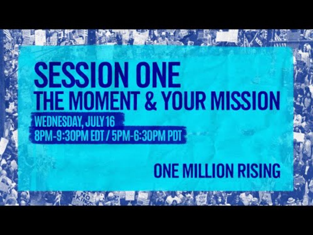 Session 1: The Moment & Your Mission - July 16