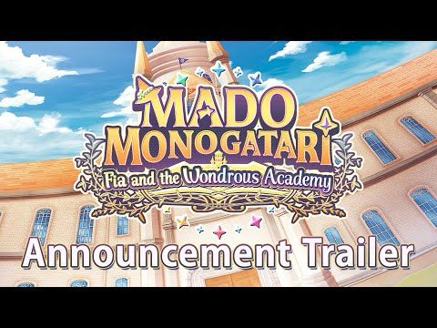 MADO MONOGATARI: Fia and the Wondrous Academy | Announcement Trailer (NA) | PS4®, PS5®, and Switch™